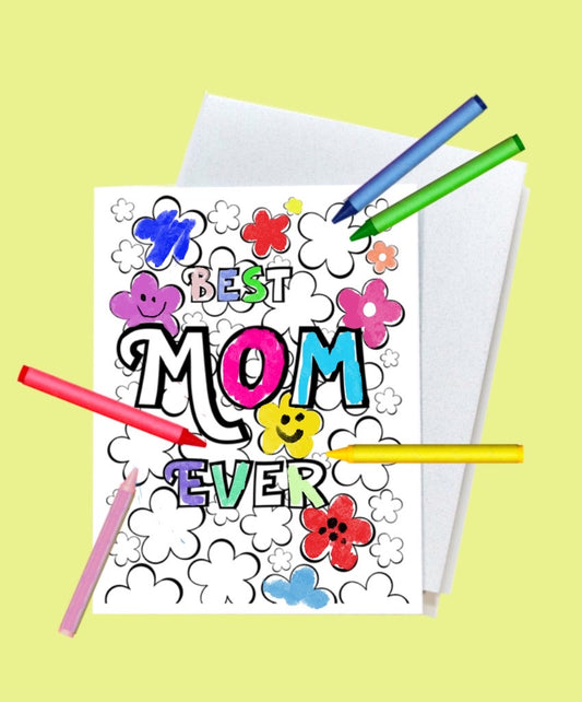 Mothers Day Card - Best Mom EVER