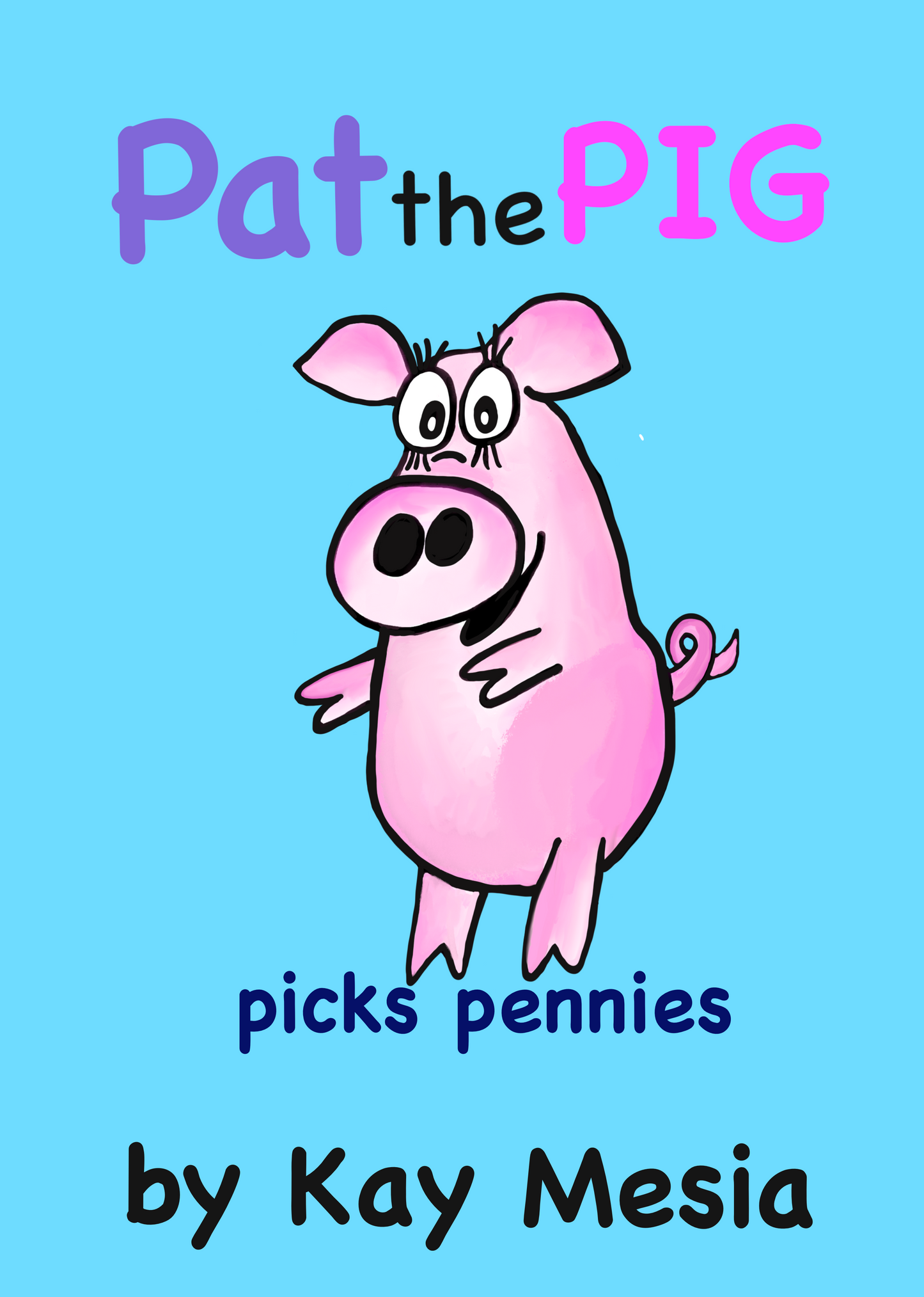 Pat The Pig - signed by author